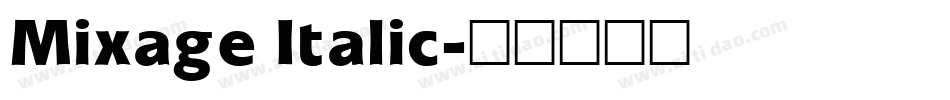 Mixage Italic字体转换
